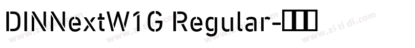 DINNextW1G Regular字体转换